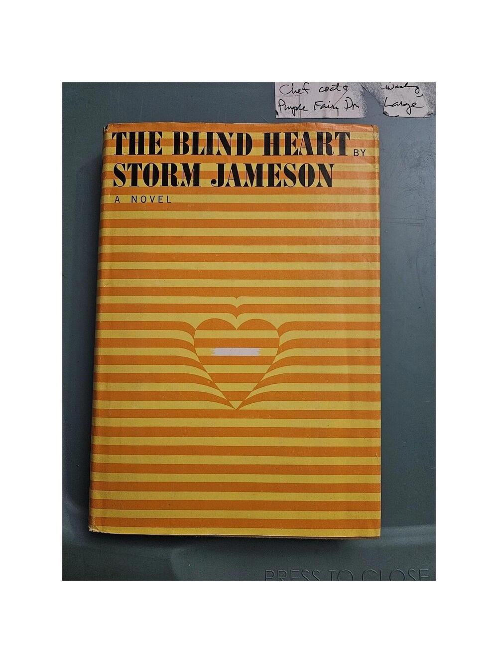 Vtg The Blind Heart By Storm Jameson (1964, First Edition Hardcover) R1